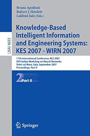 knowledge based intelligent information and engineering systems 11th international conference kes 2007 vietri