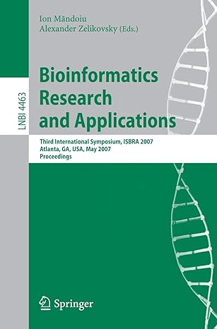 bioinformatics research and applications third international symposium isbra 2007 atlanta ga usa may 7 10