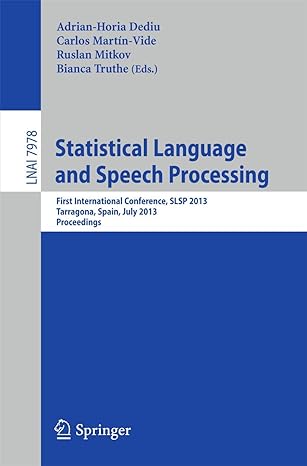 statistical language and speech processing first international conference slsp 2013 tarragona spain july 29