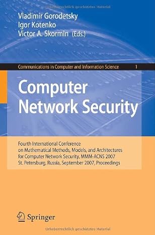 computer network security fourth international conference on mathematical methods models and architectures