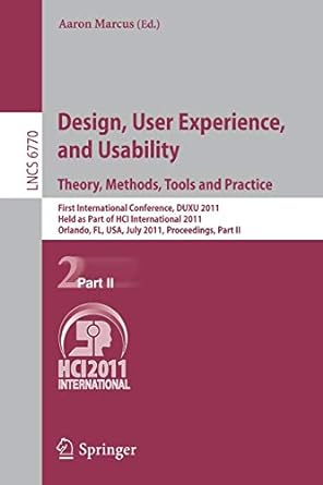 design user experience and usability theory methods tools and practice first international conference duxu