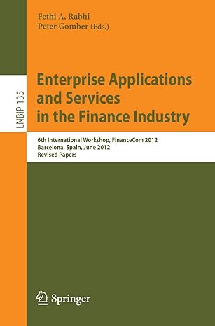 enterprise applications and services in the finance industry 6th international workshop financecom 2012