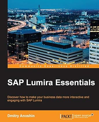 sap lumira essentials 1st edition dmitry anoshin 178528181x, 978-1785281815