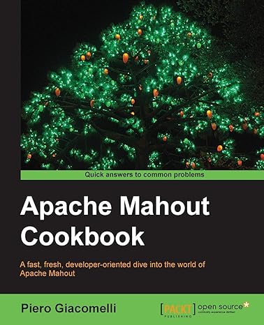 apache mahout cookbook 1st edition piero giacomelli 1849518025, 978-1849518024