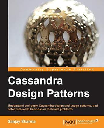 cassandra design patterns 1st edition sanjay sharma 1783288809, 978-1783288809