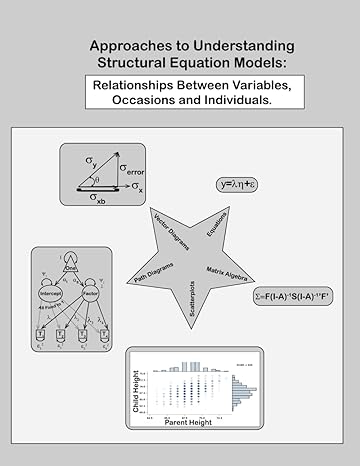 approaches to understanding structural equation models relationships between individuals variables and