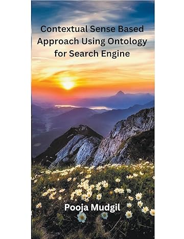 contextual sense based approach using ontology for search engine 1st edition pooja mudgil b0cqpnycfl,