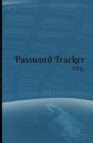 password tracker log to help you keep sites usernames and their secure keys / 5 06x7 81 inches / 60 pages 1st