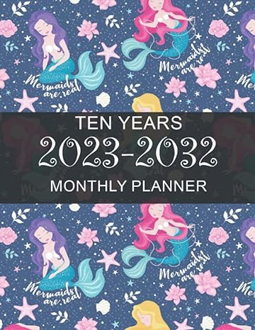 2023 2032 mermaids monthly calendar 10 year schedule and organizer 120 months with holiday from january 2023