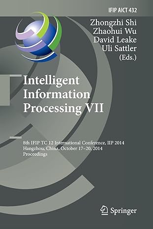 intelligent information processing vii 8th ifip tc 12 international conference iip 2014 hangzhou china