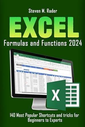 excel formulas and functions 2024 140 most popular shortcuts and tricks for beginners to experts 1st edition