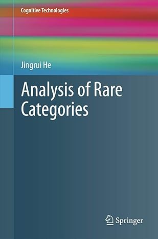 analysis of rare categories 2012th edition jingrui he 3642430759, 978-3642430756