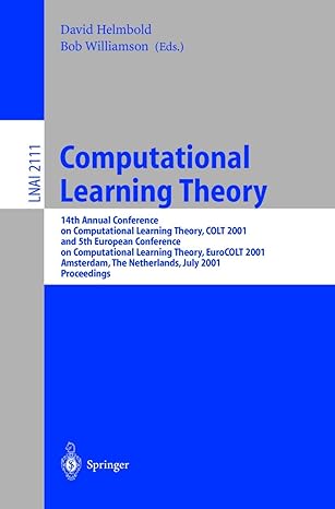 computational learning theory 14th annual conference on computational learning theory colt 2001 and 5th