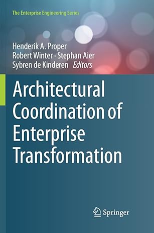 architectural coordination of enterprise transformation 1st edition henderik a proper ,robert winter ,stephan