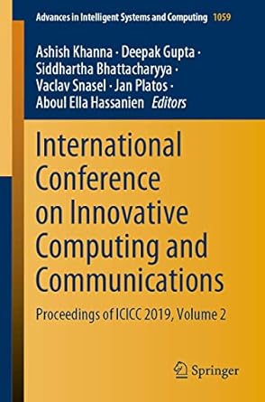 international conference on innovative computing and communications proceedings of icicc 2019 volume 2 1st