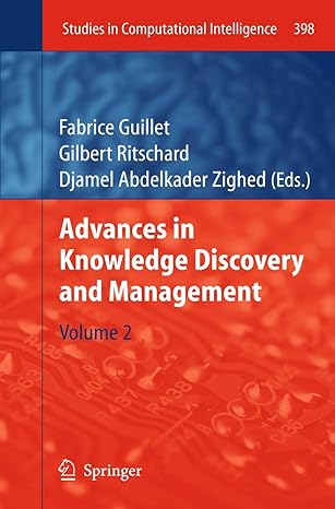 advances in knowledge discovery and management volume 2 1st edition fabrice guillet ,gilbert ritschard