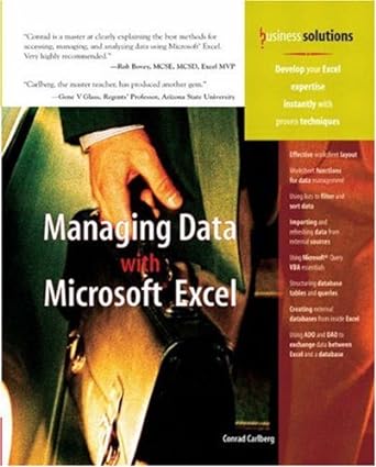 managing data with excel 1st edition conrad carlberg b005die4ry