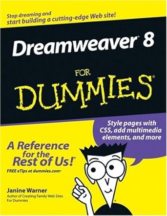 dreamweaver 8 for dummies 1st edition janine c warner b0027cso34