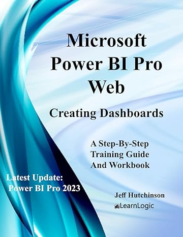 microsoft power bi pro web 1st edition jeff hutchinson b0c6bsw26j, 979-8396276864