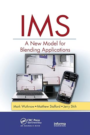 ims a new model for blending applications 1st edition mark wuthnow ,jerry shih ,matthew stafford 0367385392,