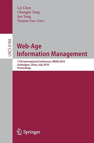 web age information management 11th international conference waim 2010 jiuzhaigou china july 15 17 2010