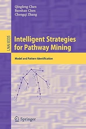 intelligent strategies for pathway mining model and pattern identification 2014 edition qingfeng chen