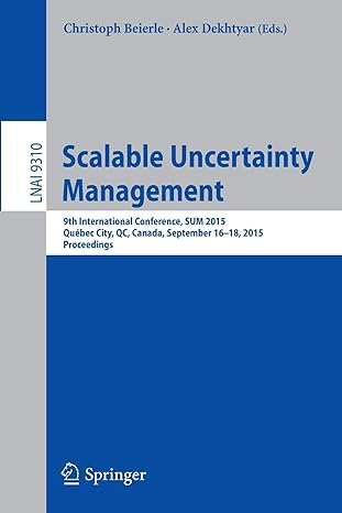 scalable uncertainty management 9th international conference sum 2015 qu bec city qc canada september  18