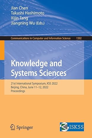 knowledge and systems sciences 21st international symposium kss 2022 beijing china june 11 12 2022