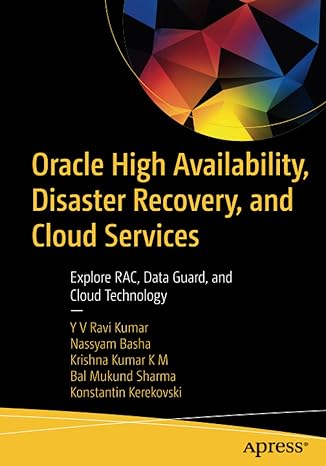 oracle high availability disaster recovery and cloud services explore rac data guard and cloud technology 1st