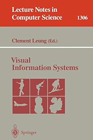 visual information systems 1997 edition clement leung 3540636366, 978-3540636366