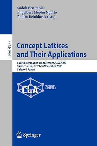 concept lattices and their applications  international conference cla 2006 tunis tunisia october 30 november