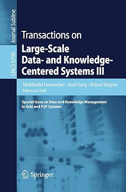 transactions on large scale data and knowledge centered systems iii special issue on data and knowledge