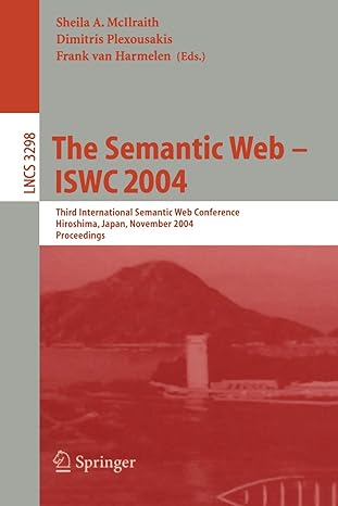 the semantic web iswc 2004 third international semantic web conference hiroshima japan november 7 11 2004