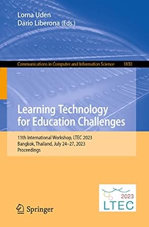 learning technology for education challenges 11th international workshop ltec 2023 bangkok thailand july 24