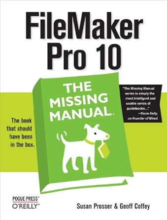 filemaker pro 10 the missing manual 1st edition susan prosser ,geoff coffey 0596154232 ,  978-0596154233
