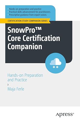 snowpro core certification companion hands on preparation and practice 1st edition maja ferle 1484290771,