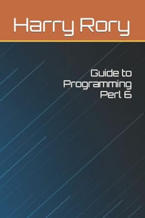 guide to programming perl 6 1st edition harry rory b0bj8561vn ,  979-8358596542