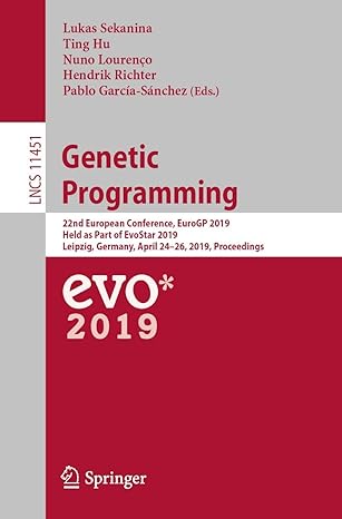 genetic programming 22nd european conference eurogp 2019 held as part of evostar 2019 leipzig germany april