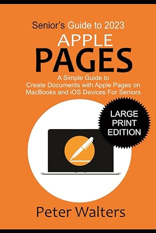 seniors guide to 2023 apple pages a simple guide to create documents with apple pages on macbooks and ios