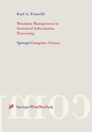 metadata management in statistical information processing a unified framework for metadata based processing