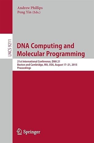 dna computing and molecular programming 21st international conference dna 21 boston and cambridge ma usa