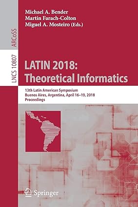 latin 2018 theoretical informatics 13th latin american symposium buenos aires argentina april 16 19 2018