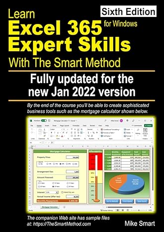 learn excel 365 expert skills with the smart method sixth edition updated for jan 2022 version 2201 1st