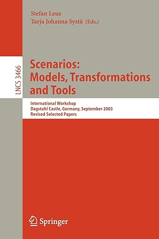 scenarios models transformations and tools international workshop dagstuhl castle germany september 7 12 2003
