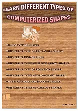 learn different types of computerized shapes computerized shapes 1st edition freshia w ,  b095ht185q