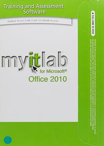 exploring microsoft office 2010 volume 1 and myitlab access card for office 2007 and myitlab with pearson