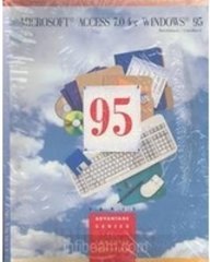 microsoft access 7 0 for windows 95 pap/dsk edition sarah hutchinson clifford ,glen j coulthard