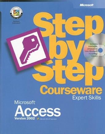 microsoft access version 2002 step by step courseware expert skills 1st edition microsoft official academic