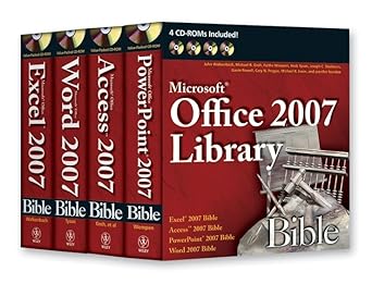 office 2007 library excel 2007 bible access 2007 bible powerpoint 2007 bible word 2007 bible 1st edition john