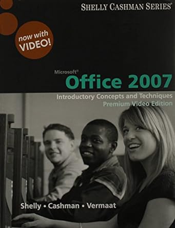 bundle microsoft office 2007 introductory concepts and techniques premium video edition + microsoft windows 7